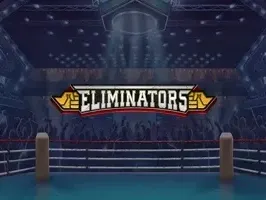 Eliminators